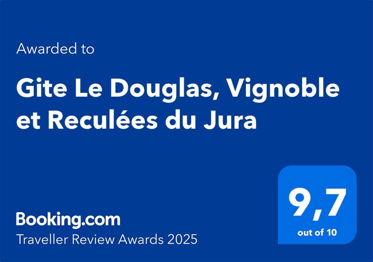 Gite Le Douglas, Vignoble Et Reculees Du Jura - Avec Sauna Lavigny Εξωτερικό φωτογραφία